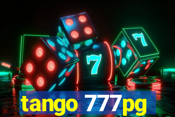 tango 777pg